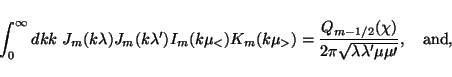 \begin{displaymath}\frac{1}{\vert{\bf x} - {\bf x^\prime}\vert}=
\frac{2}{a}\int...
...) I_m(k\mu_<) K_m(k\mu_>)
\ \mathrm{e}^{im(\phi-\phi^\prime)}.
\end{displaymath}