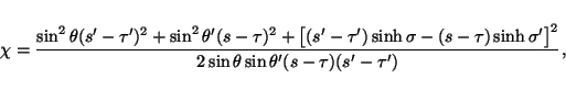 \begin{displaymath}\sum_{\ell=\vert m\vert}^{\infty}
\frac{\Gamma(\ell-m+1)}{\Ga...
...{\chi^2-1})}
{F_m(\sigma,\sigma^\prime,\theta,\theta^\prime)},
\end{displaymath}